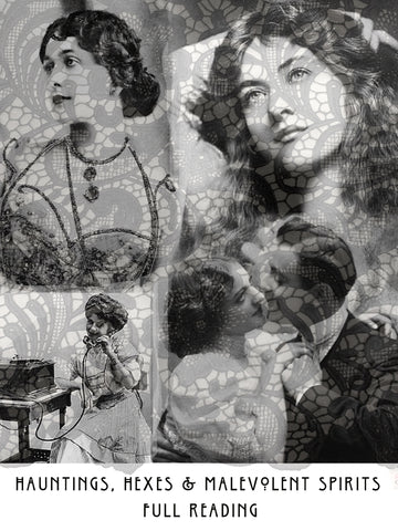 Hauntings, Hexes, and Malevolent Spirits! Full Reading - Online Zoom Call